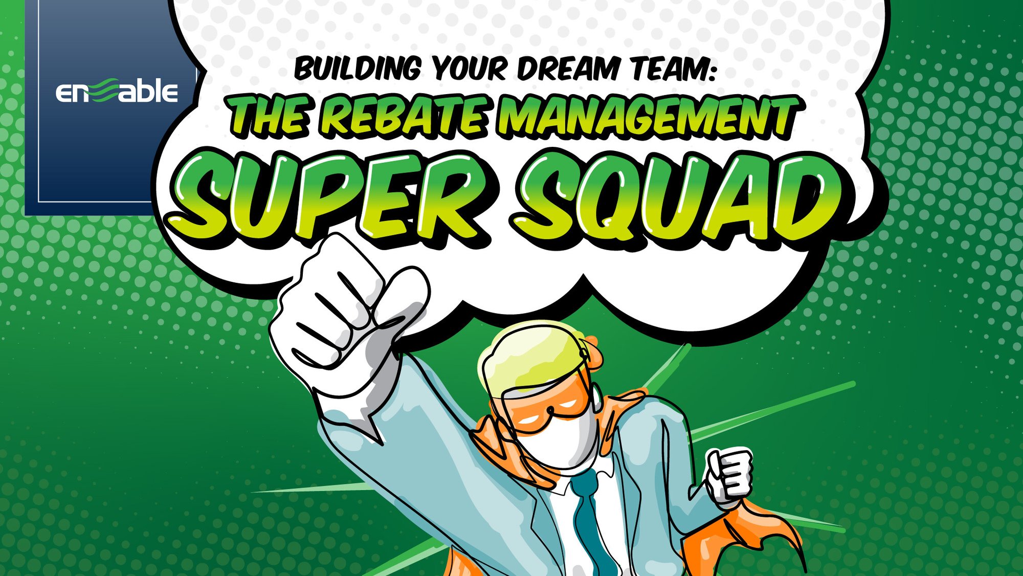 enable-building-rebate-mgmt-dream-team_webinar-form-image-1024x668-10